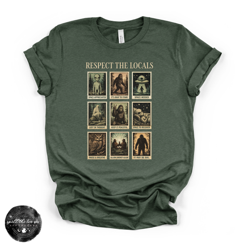 Respect the Locals Cryptid Tee | Funny Bigfoot Graphic T-Shirt