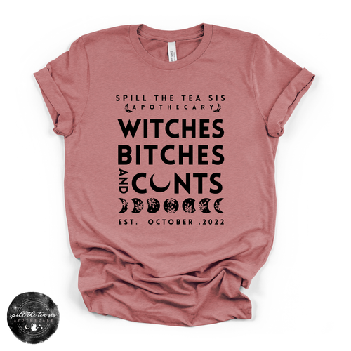Witches, Btches & Cnts Tee ( BLACK DESIGN) | Bold Witchy Statement Graphic T-Shirt