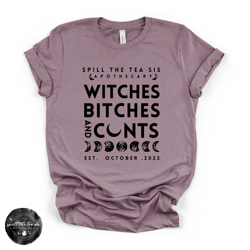 Witches, Btches & Cnts Tee ( BLACK DESIGN) | Bold Witchy Statement Graphic T-Shirt