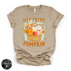 Hey There Pumpkin Tee | Cute Fall Pumpkin Graphic T-Shirt