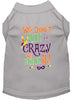 Mardi Gras Pet Dog & Cat Shirt Screen Printed, We Don't Hide the Crazy, We Parade It