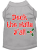 Christmas Pet Dog & Cat Shirt Screen Printed, Deck The Halls, Y'all
