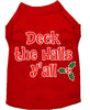 Christmas Pet Dog & Cat Shirt Screen Printed, Deck The Halls, Y'all