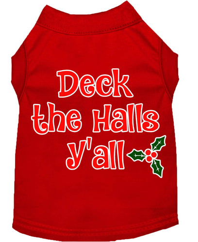 Christmas Pet Dog & Cat Shirt Screen Printed, Deck The Halls, Y'all