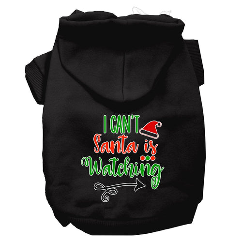 Christmas Pet Hoodie I Can't, Santa Is Watching