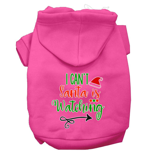 Christmas Pet Hoodie I Can't, Santa Is Watching