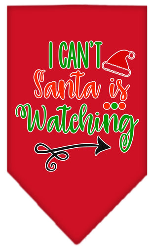 Christmas Pet and Dog Bandana Screen Printed, I Can't, Santa Is Watching