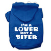 Pet Hoodie I'm A Lover, Not A Biter
