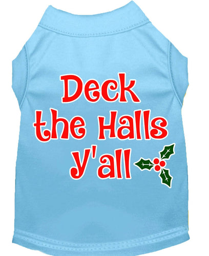 Christmas Pet Dog & Cat Shirt Screen Printed, Deck The Halls, Y'all