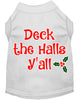 Christmas Pet Dog & Cat Shirt Screen Printed, Deck The Halls, Y'all