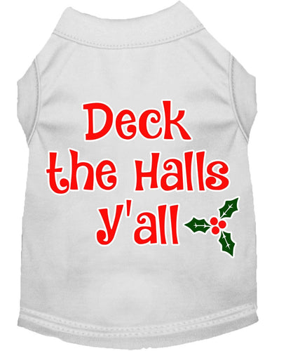 Christmas Pet Dog & Cat Shirt Screen Printed, Deck The Halls, Y'all