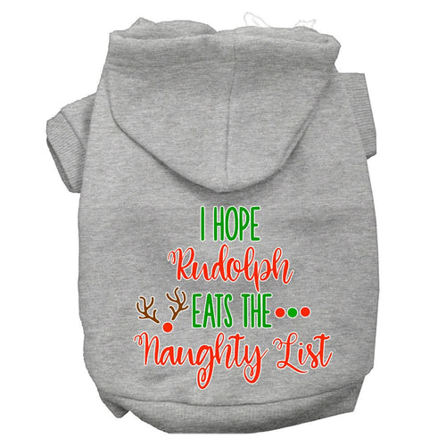 Christmas Pet Hoodie Screen Printed, I Hope Rudolph Eats The Naughty List