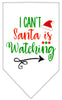 Christmas Pet and Dog Bandana Screen Printed, I Can't, Santa Is Watching