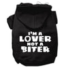 Pet Hoodie I'm A Lover, Not A Biter