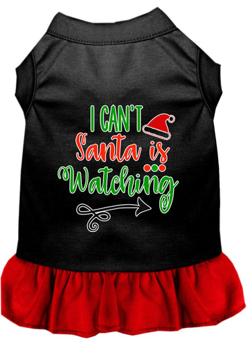 Christmas Pet Dress Screen Printed, I Can't, Santa Is Watching