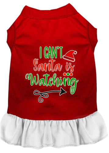 Christmas Pet Dress Screen Printed, I Can't, Santa Is Watching