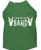 Pet Shirt I'm With The Band