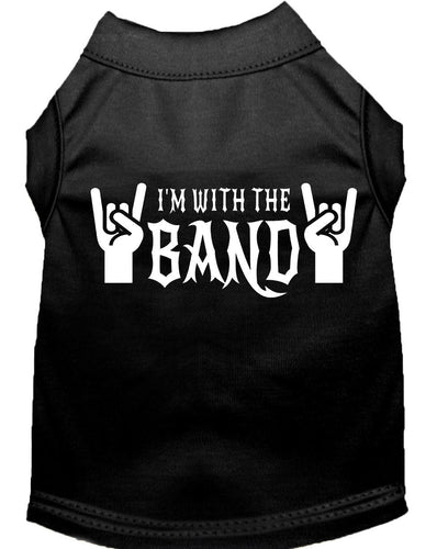 Pet Shirt I'm With The Band
