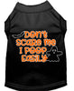 Halloween Pet Dog & Cat Shirt Screen Printed, Don't Scare Me, I Poop Easily