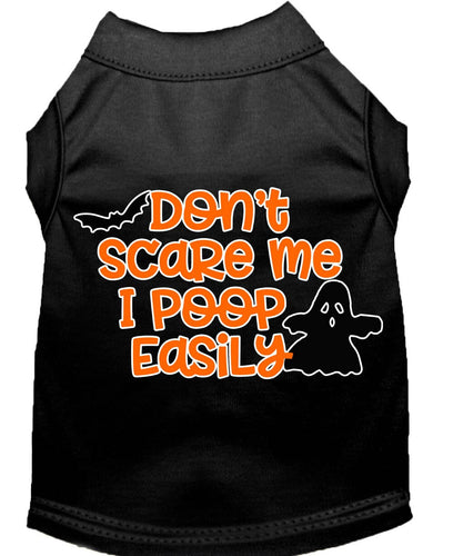 Halloween Pet Dog & Cat Shirt Screen Printed, Don't Scare Me, I Poop Easily