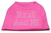Pet Shirt Rhinestone,It's All About Me