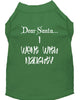Christmas Screenprinted Dog Shirt, Dear Santa, I Went With Naughty