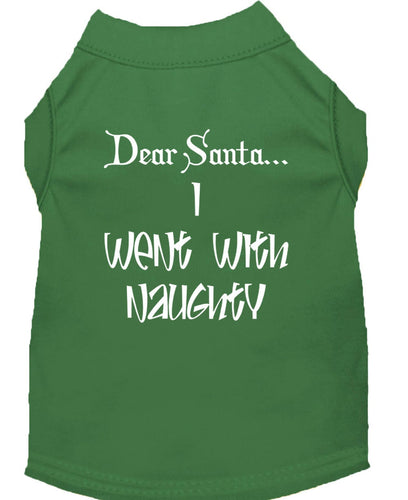 Christmas Screenprinted Dog Shirt, Dear Santa, I Went With Naughty