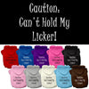 Pet Hoodie Can't Hold My Licker