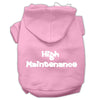 Pet Hoodie High Maintenance