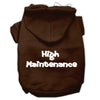 Pet Hoodie High Maintenance