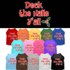 Christmas Pet Dog & Cat Shirt Screen Printed, Deck The Halls, Y'all