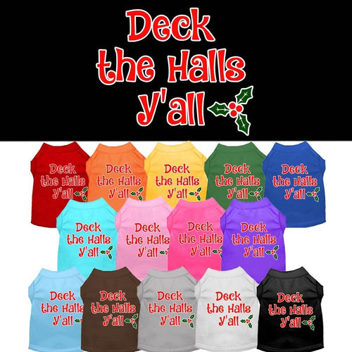 Christmas Pet Dog & Cat Shirt Screen Printed, Deck The Halls, Y'all