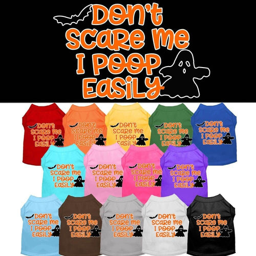 Halloween Pet Dog & Cat Shirt Screen Printed, Don't Scare Me, I Poop Easily