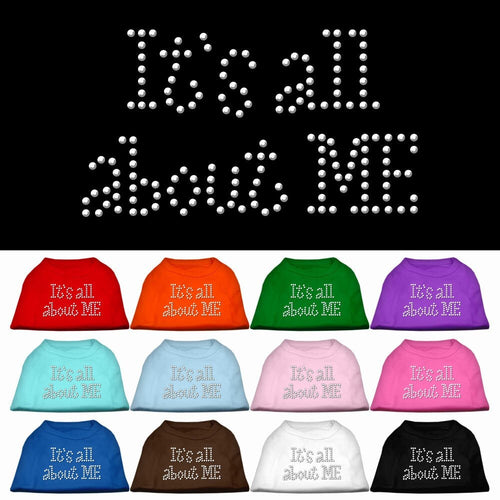 Pet Shirt Rhinestone,It's All About Me