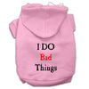 Pet Hoodie I Do Bad Things