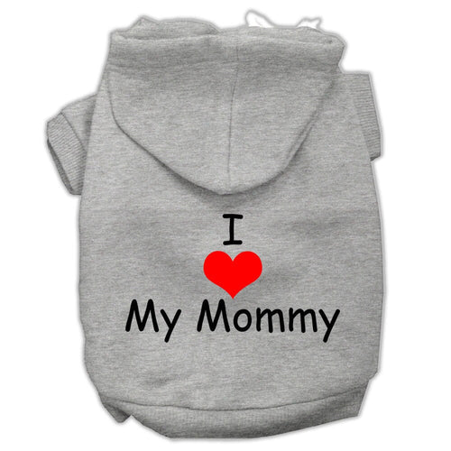 Pet Hoodie I Love My Mommy
