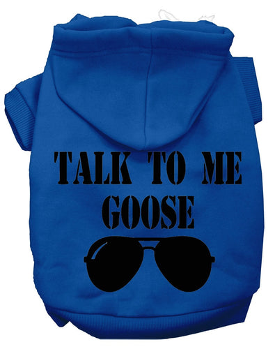 Pet Hoodie Talk To Me Goose
