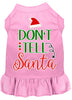 Christmas Pet Dress Screen Printed, Don't Tell Santa