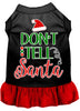 Christmas Pet Dress Screen Printed, Don't Tell Santa
