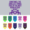 Pet and Dog Bandana Screen Printed, Sometimes, The Smallest Things Take Up The Most Room In Your Heart