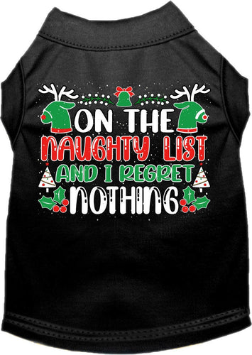 Christmas Cat or Dog Shirt for Pets 0-20 Pounds, On The Naughty List And I Regret Nothing