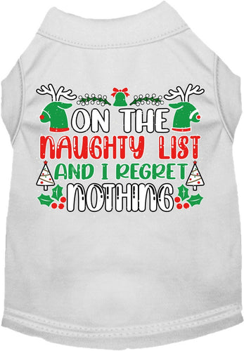 Christmas Cat or Dog Shirt for Pets 0-20 Pounds, On The Naughty List And I Regret Nothing