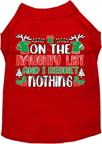 Christmas Cat or Dog Shirt for Pets 0-20 Pounds, On The Naughty List And I Regret Nothing