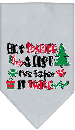 Christmas Pet and Dog Bandana Screen Printed, He's Making A List, I've Eaten It Twice