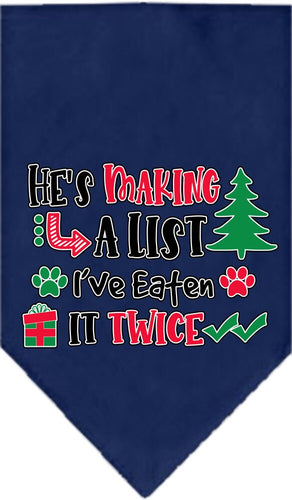 Christmas Pet and Dog Bandana Screen Printed, He's Making A List, I've Eaten It Twice