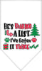 Christmas Pet and Dog Bandana Screen Printed, He's Making A List, I've Eaten It Twice