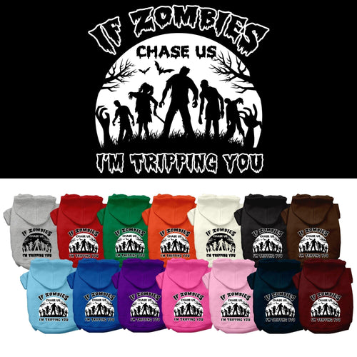 Halloween Pet Hoodie If Zombies Chase Us, I'm Tripping You