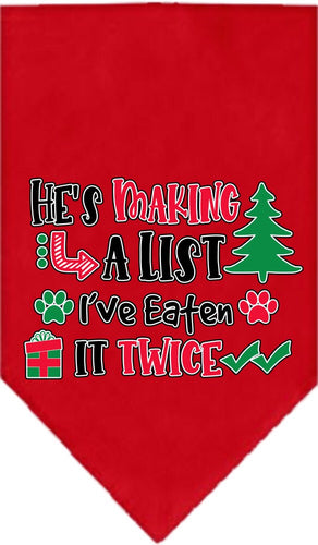 Christmas Pet and Dog Bandana Screen Printed, He's Making A List, I've Eaten It Twice