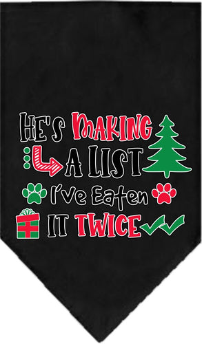 Christmas Pet and Dog Bandana Screen Printed, He's Making A List, I've Eaten It Twice