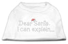 Christmas Pet Dog & Cat Shirt Rhinestone, Dear Santa, I Can Explain